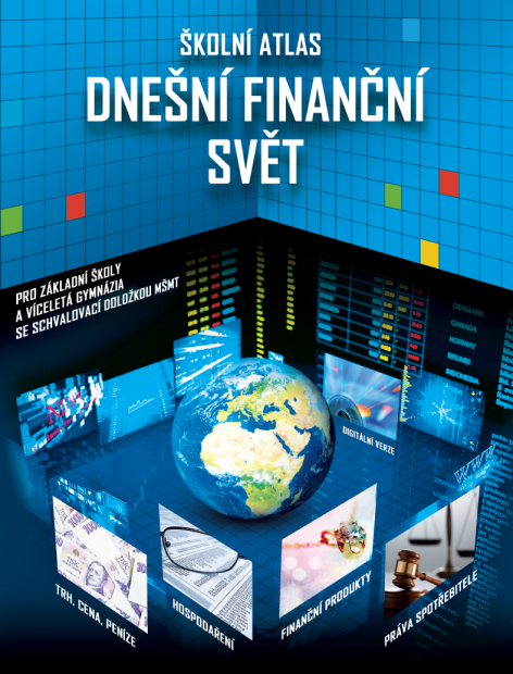 Školní atlas Dnešní finanční svět pro základní školy