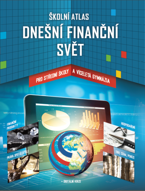Školní atlas Dnešní finanční svět pro střední školy